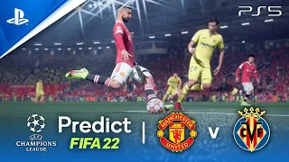 🔥MANCHESTER UNITED vs VILLARREAL | Champion League Predicts: Matchday 2 | #FIFA22 #PS5