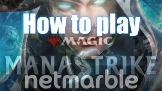 How to play Magic: Manastrike