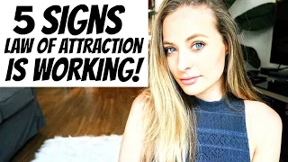 5 SIGNS THE LAW OF ATTRACTION IS WORKING