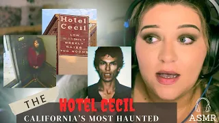 ASMR Ghost Stories | The Hotel Cecil | California’s Most Haunted