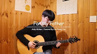 Andy Mckee - For My Father Fingerstyle Guitar Cover