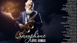 Most Beautiful Saxophone Music in the World For Your Heart || Top 100 Romantic Saxophone Love Songs