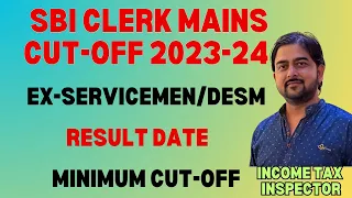 SBI CLERK MAINS EXPECTED CUT-OFF 2023 | #sbi #sbiclerkmains #exservicemen #cutoff