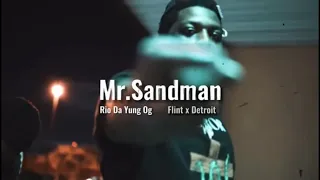 [FREE] Rio Da Yung Og x Flint x Detroit Type Beat - “Mr. Sandman”