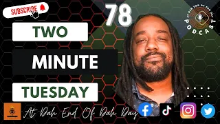 Two Minute Tuesday 9/19/2023