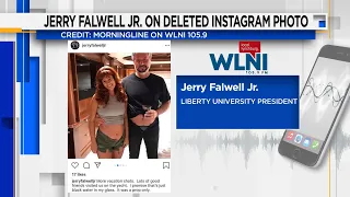 Jerry Falwell Jr. addresses deleted unzipped pants Instagram photo with WLNI
