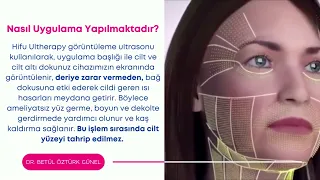 Ameliyatsız Yüz Germe - Hifu Ultherapy Nedir?