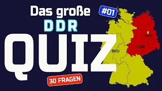 DDR QUIZ - Geschichtswissen - 30 Quizfragen über Ostdeutschland