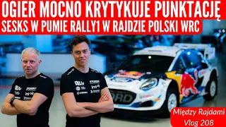 Między Rajdami 208 - Sesks w Pumie Rally1 w Rajdzie Polski WRC, Ogier mocno krytykuje punktację WRC