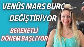 MARS KOÇ VENÜS BOĞA BURCUNA GEÇİYOR 2024