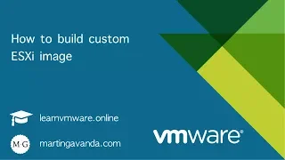 How to build custom ESXi image