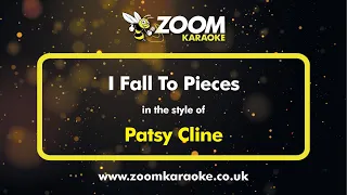 Patsy Cline - I Fall To Pieces - Karaoke Version from Zoom Karaoke