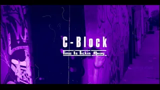 C-Block - Time Is Tickin' Away ( Street Re-Work Edit 2k21 )