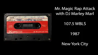 Mr. Magic Rap Attack (1987) - 107.5 WBLS New York - Marley Marl School of DJs