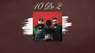 "10 Do 2" - Jala Brat x Buba Corelli x Raf Camora Type Beat