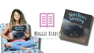 SHH! BEARS SLEEPING | MAGGIE READS | Children's Books Read Aloud!