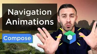 Compose Navigation Animations (NEW)