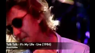 Talk Talk -  It's My Life - Live in Salamanca (1986)