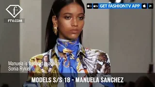 Manuela Sanchez Models Spring/Summer 2018 | FashionTV | FTV