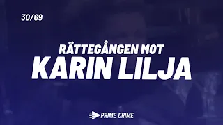 Rättegången mot "Toppjuristen" Karin Lilja - Michael L, Vittne