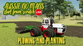 🔴LIVE 🔴 Start from Scratch Aussie No Man - Plowing and Planting - FS22