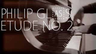 Philip Glass - Etude No. 2 / #Coversart