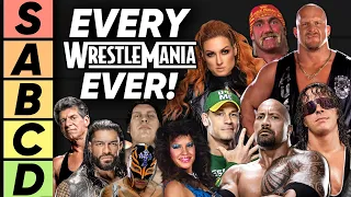 TIER LIST: Every WWE WrestleMania Ever
