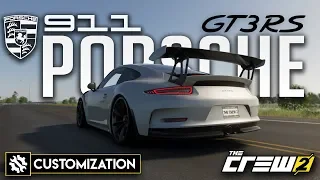 PORSCHE 911 GT3 RS│CUSTOMIZATION - GAMEPLAY│THE CREW 2