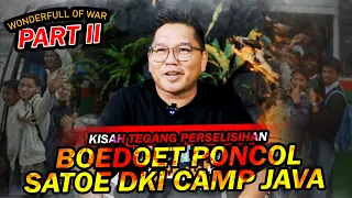 KISAH TEGANG PERSELISIHAN BOEDOET BARAT VS 3 RIVAL ABADI #part2 || APOY 913 WOW