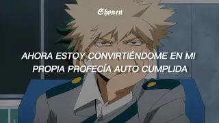 esta canción describe perfectamente a bakugou [bnha]