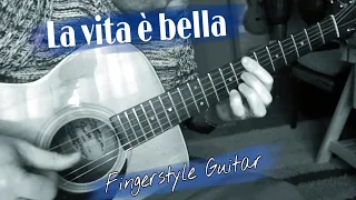 La vita è bella (Fingerstyle Guitar)