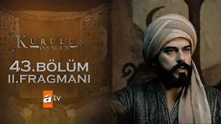 Kuruluş Osman | Season 2 Episode 16 Bölüm 43 | Trailer 2 | English, Urdu, and Bangla Subtitles