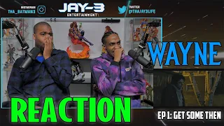 Wayne "Get Some Then" 1x1 Reaction