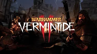 Warhammer: Vermintide 2 - Первый взгляд