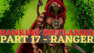 Pathfinder: WotR - Ranking 199 Classes Part 17: Ranger & Archetypes