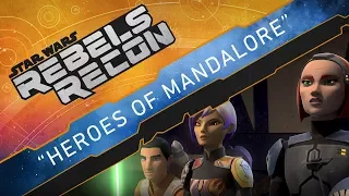 Rebels Recon #4.1: Inside Heroes of Mandalore, Parts 1 and 2 | Star Wars Rebels