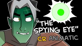 Critical Role Animatic: "The Spying Eye"