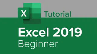 Excel 2019 Beginner Tutorial