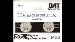 Elektrochemie LK - Schall (INEX Classic Vixa Bootleg)