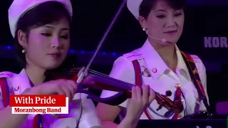 Watch hits from North Koreas most famous pop group Moranbong Band