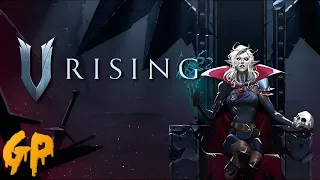 V Rising (СТРИМ) - НУЖНО БОЛЬШЕ КРОВИ!