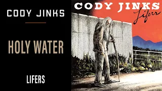 Cody Jinks | "Holy Water" | Lifers