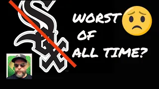 Are the 2024 Chicago White Sox the Worst Team of All Time? You Tell Me!