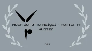 Mosa-domo no heigei - Hunter x Hunter OST (Floor Music)