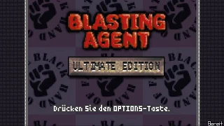 Blasting Agent : Ultimate Edition - Easy Run in 45:20min