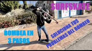 SURFSKATE💥BOMBEO Soluciona problemas y hazlo con FLOW