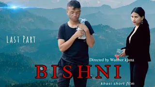 "BISHNI" // Khasi sad short film😭😭 // part 3