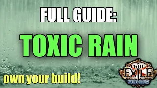Toxic Rain FULL GUIDE, know the skill inside and out!