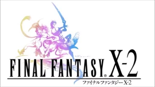 【ゲーム音楽】FFX-2/FINAL FANTASY Ⅹ-2 BGM 久遠～光と波の記憶～