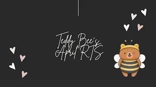 🐻🐝 Teddy Bee's Haul • April 2024 RTS🐝🐻